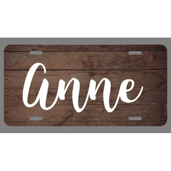 Anne Name Wood Style License Plate Tag Vanity Novelty Metal | UV Printed Metal | 6-Inches By 12-Inches | Car Truck RV Trailer Wall Shop Man Cave | NP090