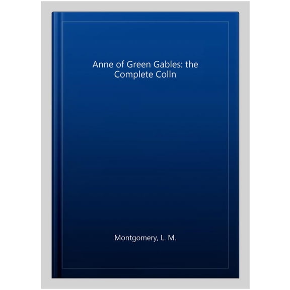 Anne Of Green Gables
