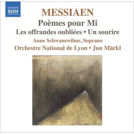 Anne Schwanewilms - Poemes Pour Mi / Les Offrandes Oubliees / Un Souri - Music & Performance - CD