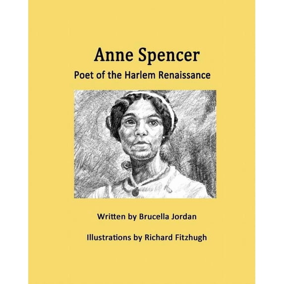 Anne Spencer: Poet of the Harlem Renaissance, (Paperback)