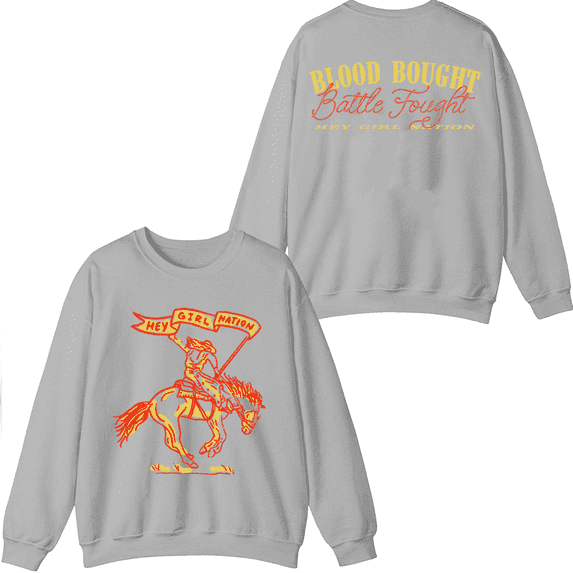 Anne Wilson Merch Hey Girl Nation Battle Fought Sweatshirt Crewneck Men Women Long Sleeve Pullover