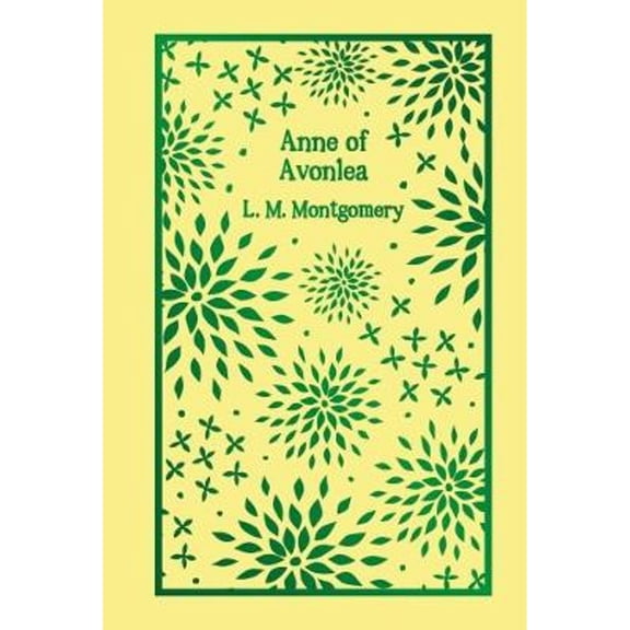 Pre-Owned Anne Of Avonlea (Hardcover) 1788282655 9781788282659