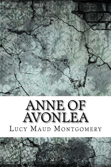 Anne of Avonlea (Paperback)