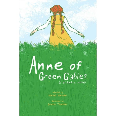Anne of Green Gables : A Graphic Novel (Paperback)