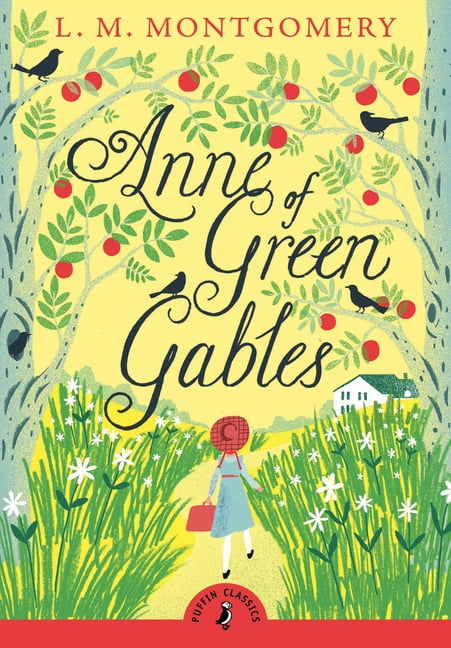 Anne of Green Gables (Paperback) - Walmart.com