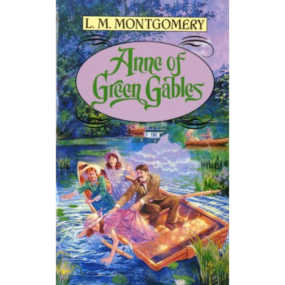 Pre-Owned Anne of Green Gables (Tor Classics) (Paperback) 0812551524 9780812551525