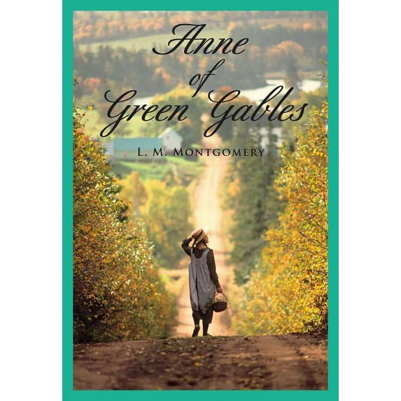 Anne of Green Gables (Paperback)