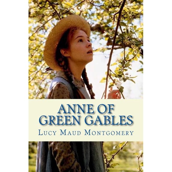 Anne of Green Gables, (Paperback)