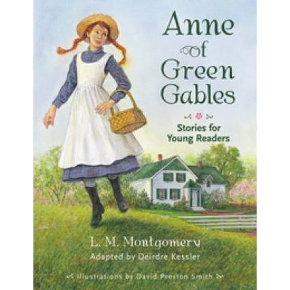 Pre-Owned Anne of Green Gables: Stories for Young Readers (Paperback) 1551096625 9781551096629