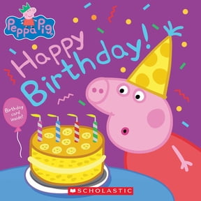 Happy Birthday! (Peppa Pig) (Media Tie-In) (Media tie-in) (Paperback)