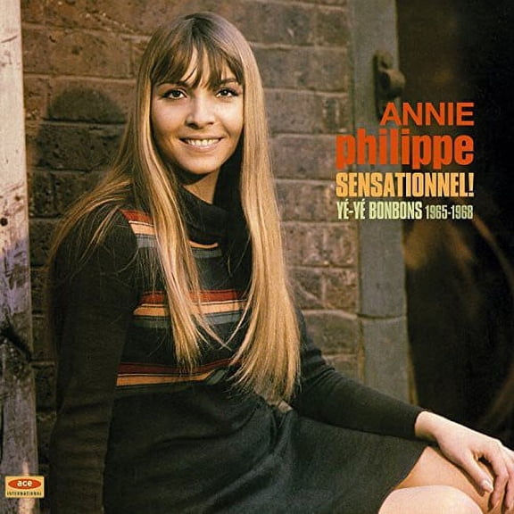 Annie Philippe - Sensationnel Ye-Ye Bonbons 1965-68 - Music & Performance - Vinyl