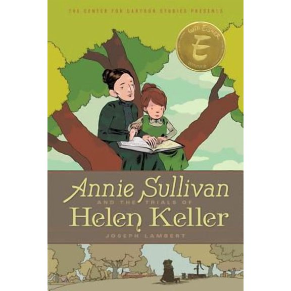 Annie Sullivan and the Trials of Helen Keller (Hardcover)