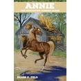 thumbnail image 1 of Pre-Owned Annie: The Mysterious Morgan Horse (Paperback) 0970900295 9780970900296, 1 of 1
