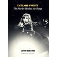 thumbnail image 1 of Annie Zaleski: Taylor Swift: the Stories Behind the Songs (Hardcover), 1 of 2