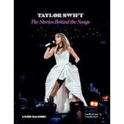 Taylor Swift The Stories Behind the Songs Walmart Exclusive Hardcover