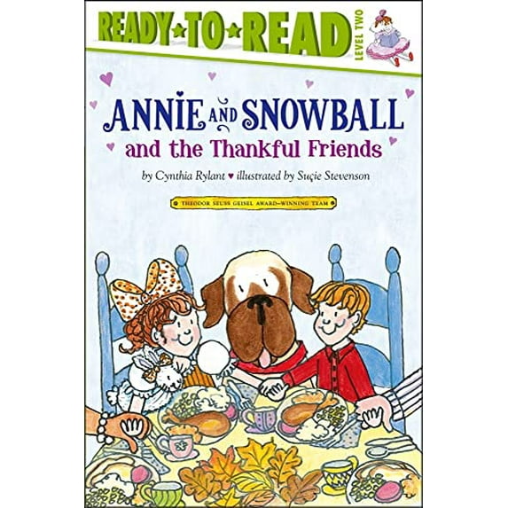 Pre-Owned Annie and Snowball and the Thankful Friends: Ready-To-Read Level 2 (Paperback) 1416972021 9781416972020