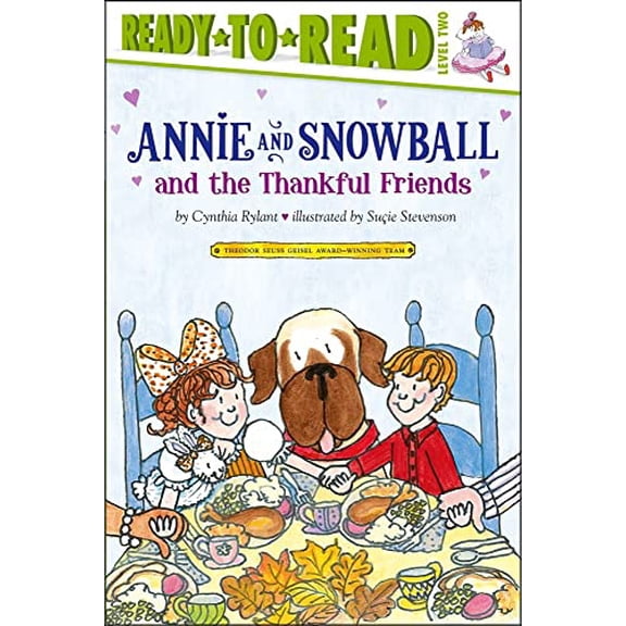 Pre-Owned Annie and Snowball and the Thankful Friends: Ready-To-Read Level 2 (Paperback) 1416972021 9781416972020