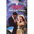 thumbnail image 1 of Pre-Owned Annie in the Morning (Mass Market Paperback) 037309695X 9780373096954, 1 of 1