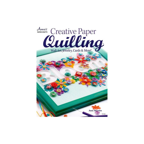 Annie's Creative Paper Quilling Bk