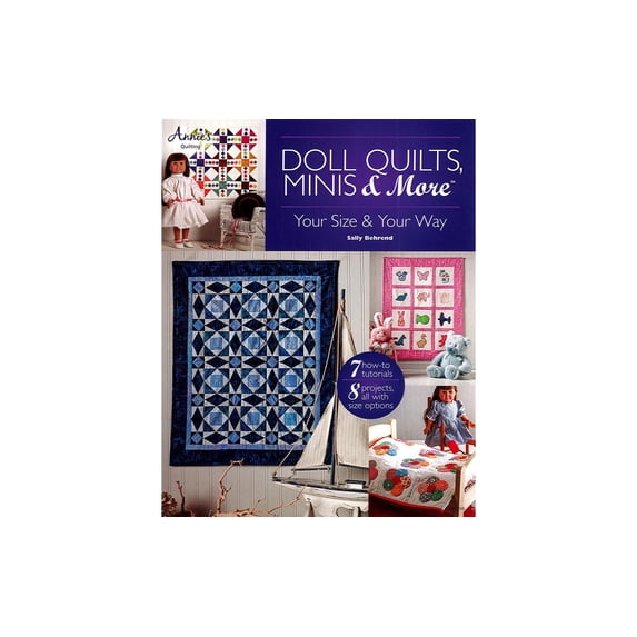 Annie's Doll Quilts Minis & More Book