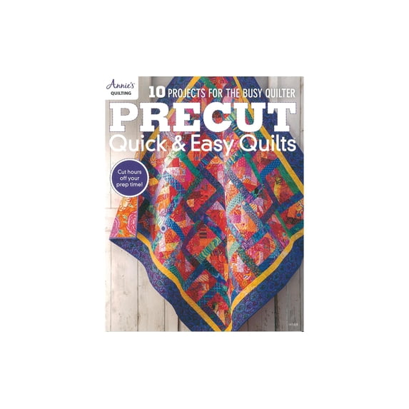 Annie's Precut Quick & Easy Quilts Bk