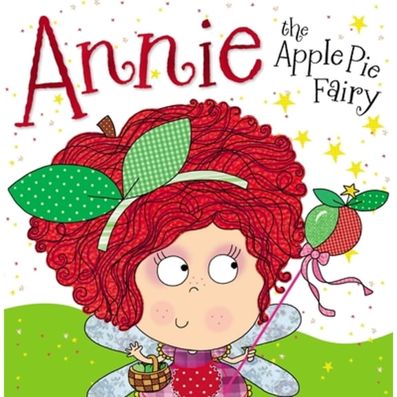 Pre-Owned Annie the Apple Pie Fairy 9781782355250