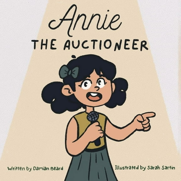 Annie the Auctioneer, (Paperback)