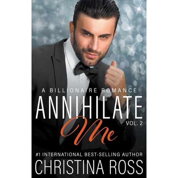 Annihilate Me Annihilate Me, Vol. 2, Book 2, (Paperback)