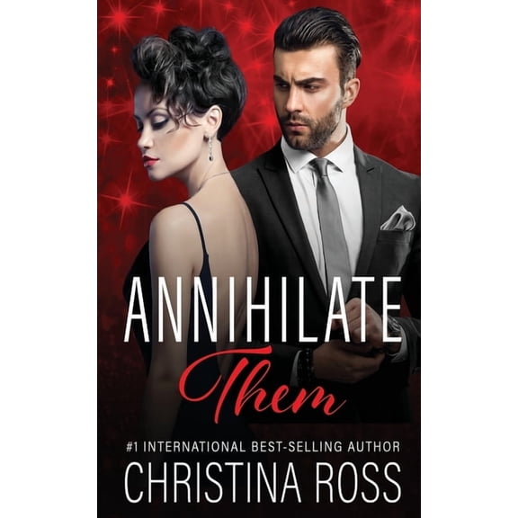 Annihilate Them Annihilate Them, Book 1, (Paperback)