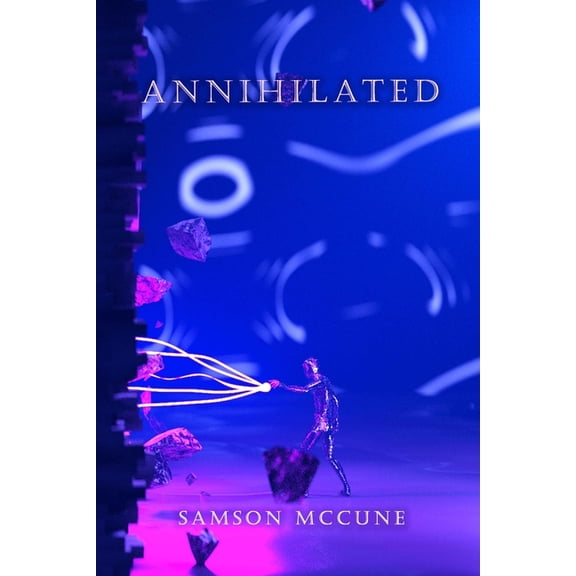 Annihilated (Paperback) by Samson McCune