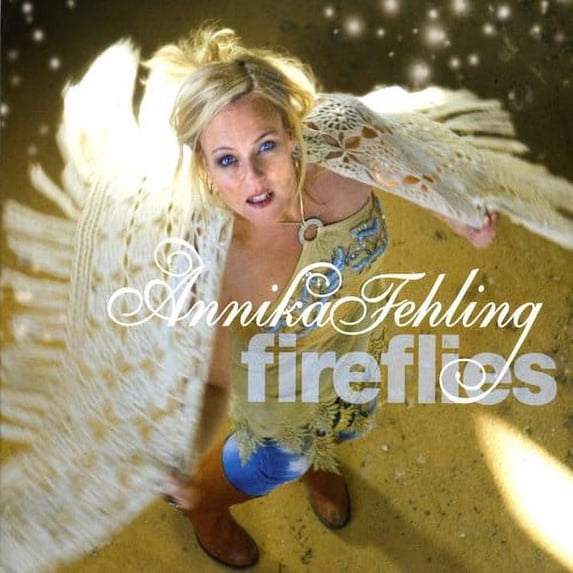 Annika Fehling - Fireflies - Folk Music - CD