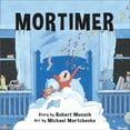 thumbnail image 1 of Mortimer (Annikin Miniature Edition), (Paperback), 1 of 1