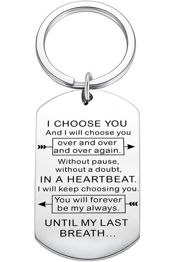 Anniversary Birthday Gift Keychains for Couple I Choose You Keychain for Boyfriend Wife from Girlfriend Husband Christmas Relationship Gifts for Couples Him Her Fiance GF