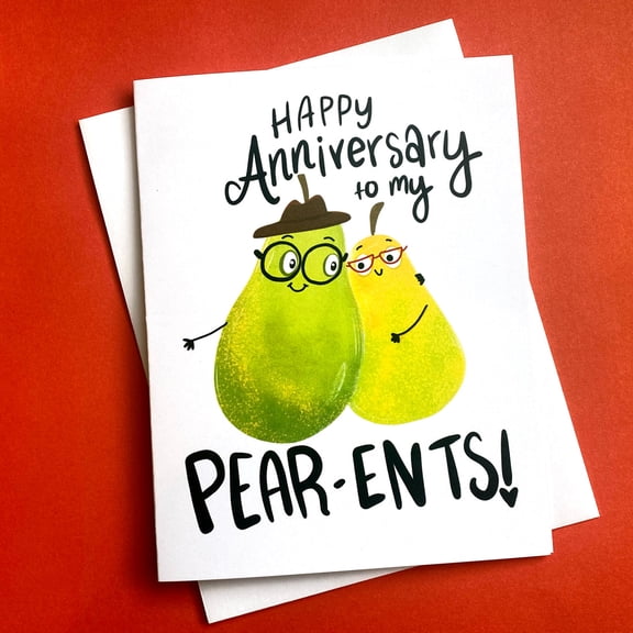 Anniversary Card for Parents Happy Anniversary to My Pear-ents! Cute Pear Design, Envelope Included Perfect for Celebrating Love and Partnership