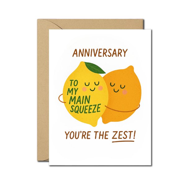 Anniversary Card To My Main Squeeze Cute Lemon Pun Love Card Funny You're the Zest Greeting Card for Couples, Husband, Wife