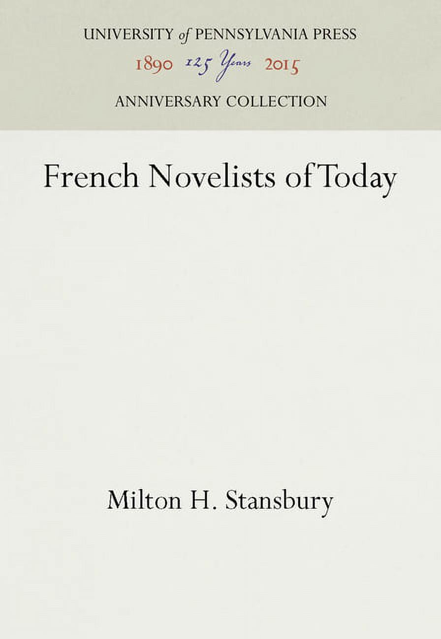 Anniversary Collection: French Novelists of Today (Hardcover