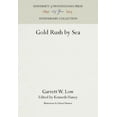 thumbnail image 1 of Anniversary Collection: Gold Rush by Sea (Hardcover), 1 of 1