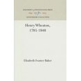 thumbnail image 1 of Anniversary Collection Henry Wheaton, 1785-1848, (Hardcover), 1 of 1