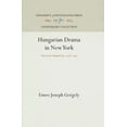 thumbnail image 1 of Anniversary Collection: Hungarian Drama in New York: American Adaptations, 198 194 (Hardcover), 1 of 1