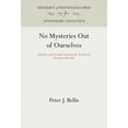 thumbnail image 1 of Anniversary Collection No Mysteries Out of Ourselves, (Hardcover), 1 of 1
