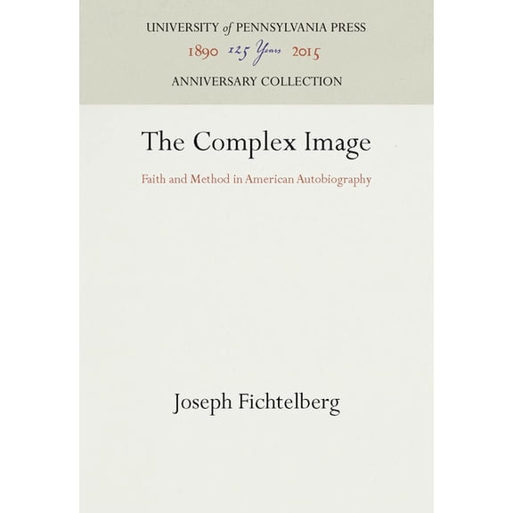 Anniversary Collection: The Complex Image (Hardcover)