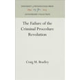 thumbnail image 1 of Anniversary Collection: The Failure of the Criminal Procedure Revolution (Hardcover), 1 of 1