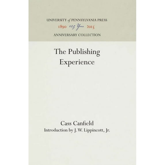 Anniversary Collection The Publishing Experience, (Hardcover)