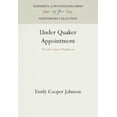 thumbnail image 1 of Anniversary Collection: Under Quaker Appointment: The Life of Jane P. Rushmore (Hardcover), 1 of 1
