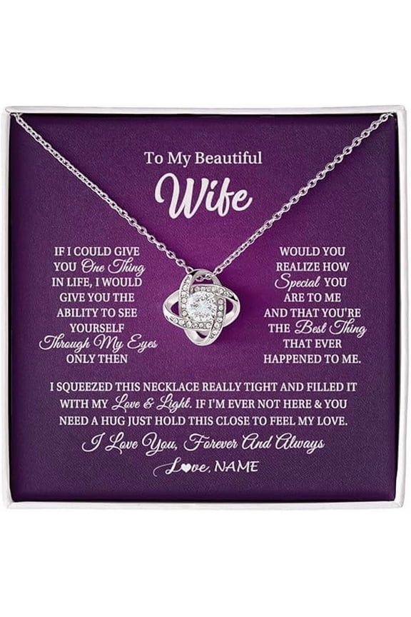 Anniversary Gift for Wife from Husband with Message Card and Gift Box, To My Wife Necklace Gift on Her Birthday, Love Knot Necklace for Women, Jewelry for Women