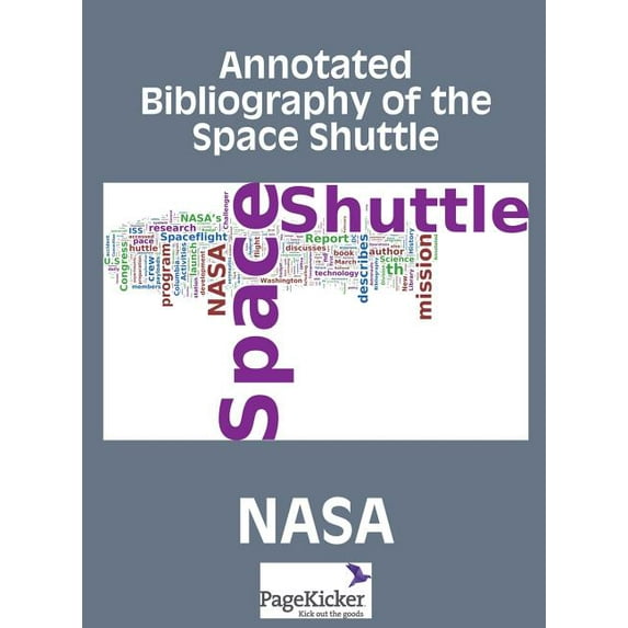 Annotated Bibliography of the Space Shuttle (Two Volumes) (Hardcover)