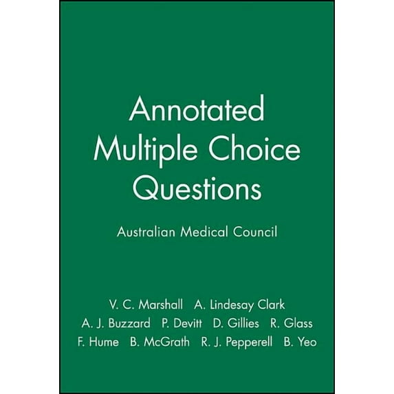 Annotated Multiple Choice Questions: Australian Medical Council (Paperback)