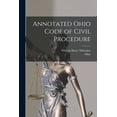 thumbnail image 1 of Annotated Ohio Code of Civil Procedure (Paperback), 1 of 1