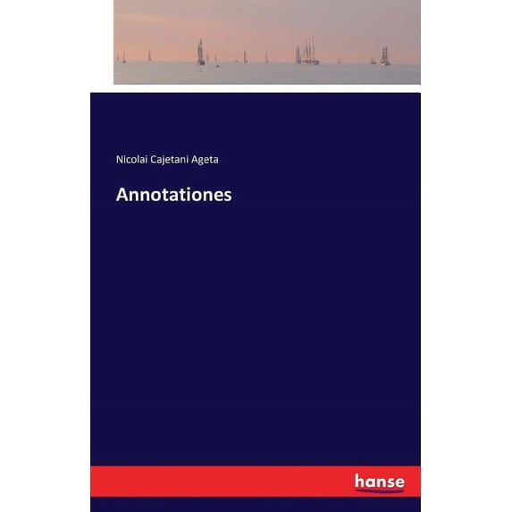 Annotationes, (Paperback)