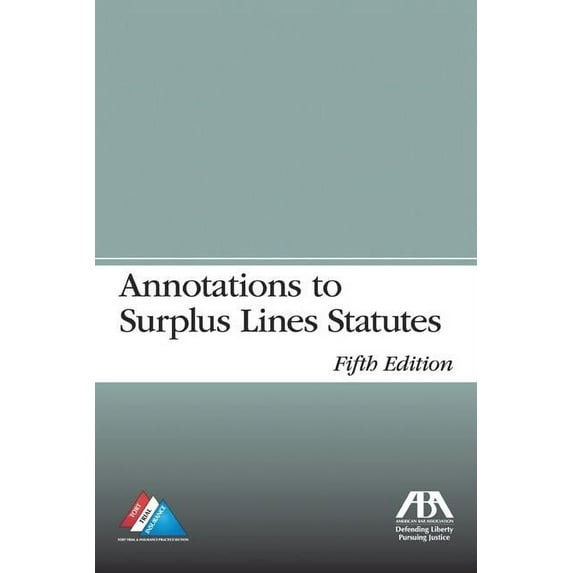 Annotations to Surplus Lines Statutes (Edition 5) (Paperback)